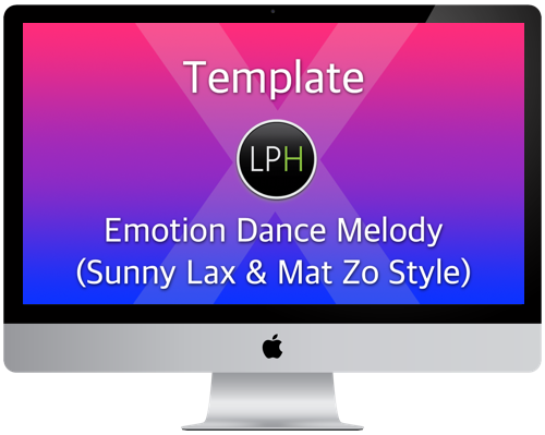 Emotion Dance Melody (Sunny Lax & Mat Zo Style)