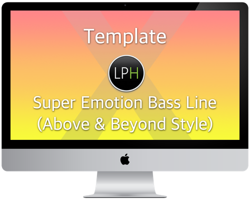 Super Emotion Bass Line (Above & Beyond Style)