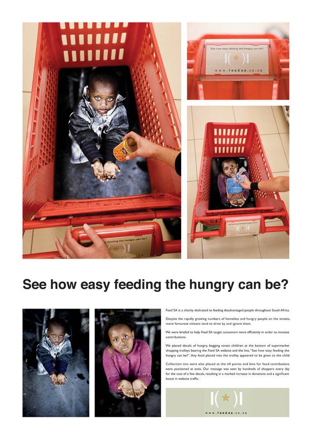 в Южной Африке в 2008 году Feed SA и рекламное агентство TBWA запустили социальный проект по поддержке бедного населения