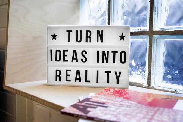 «Превратите свои идеи в реальность»
